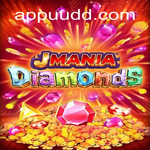 Discover the Excitement of JManiaDiamonds: The Premier Slot Game on UUDD.COM Oficial Slots Brasil